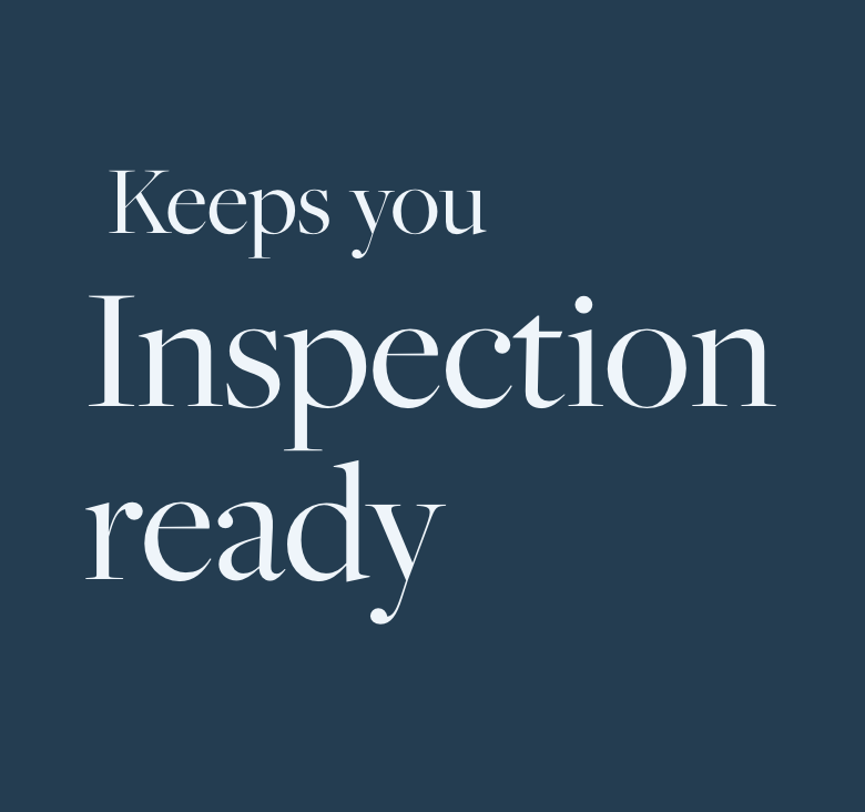 keeps you inspection ready
